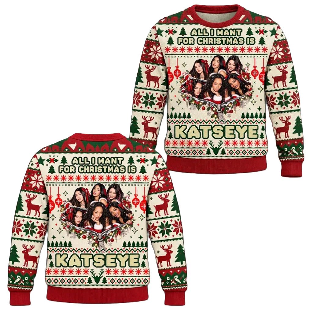 All I Want For Christmas Is KATSEYE Ugly Sweater Music Fan Clothing KATSEYE Merch Gifts