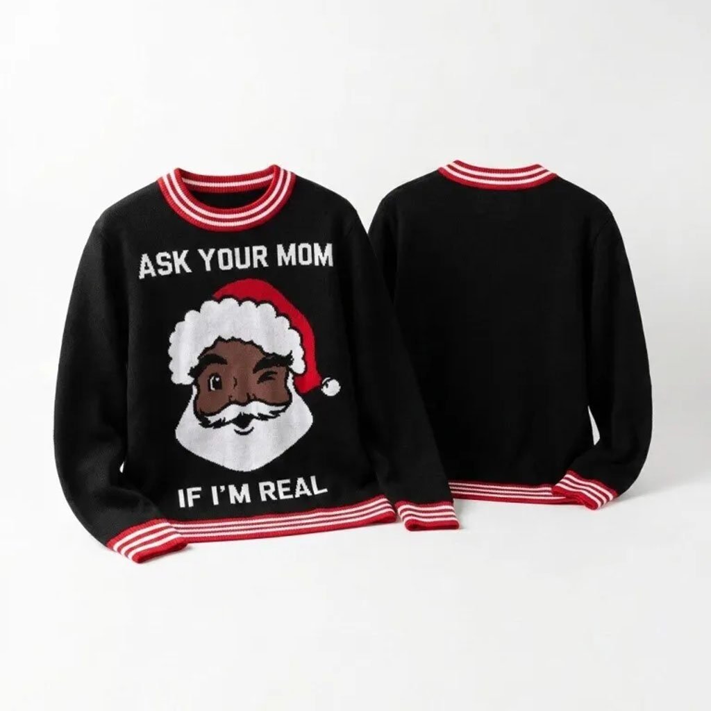 Santa Ask Your Mom If I'm Real Christmas Ugly Sweater 2026 Funny Xmas Jumper Gifts