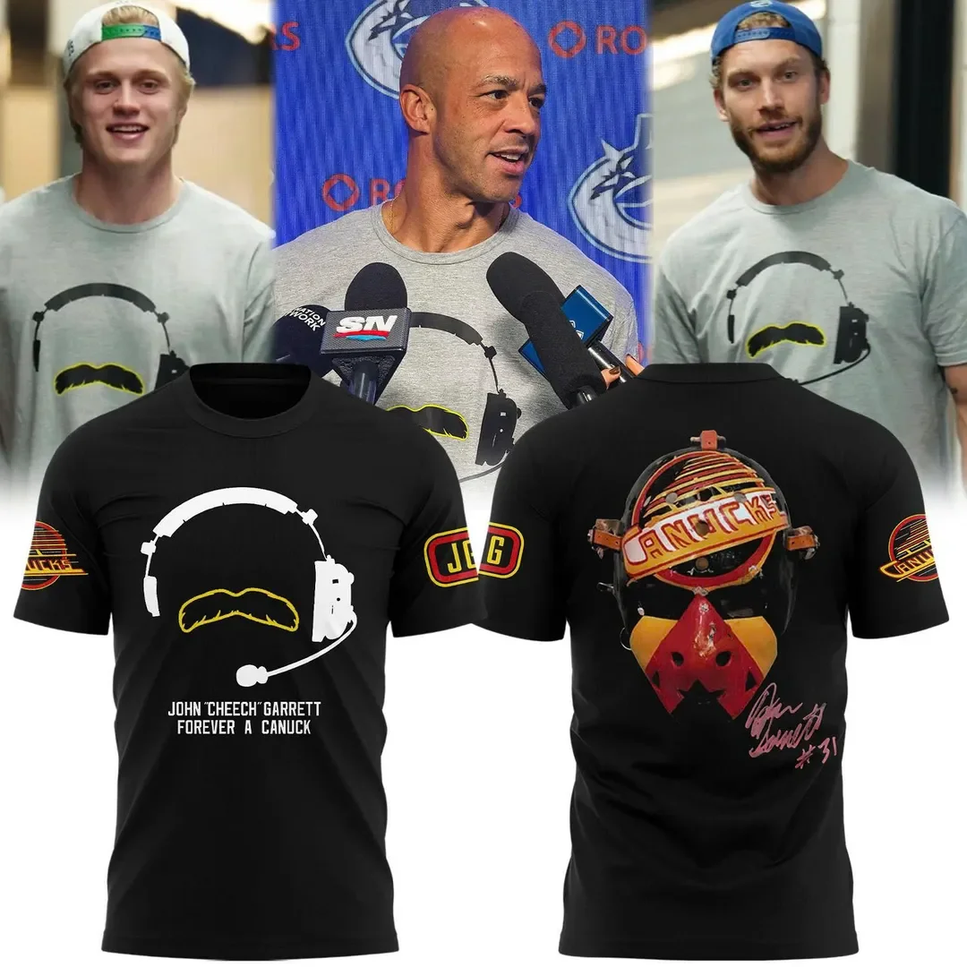 Vancouver Canucks Merch John Cheech Garrett Forever A Canuck Tribute Shirt Hockey Lover Gifts