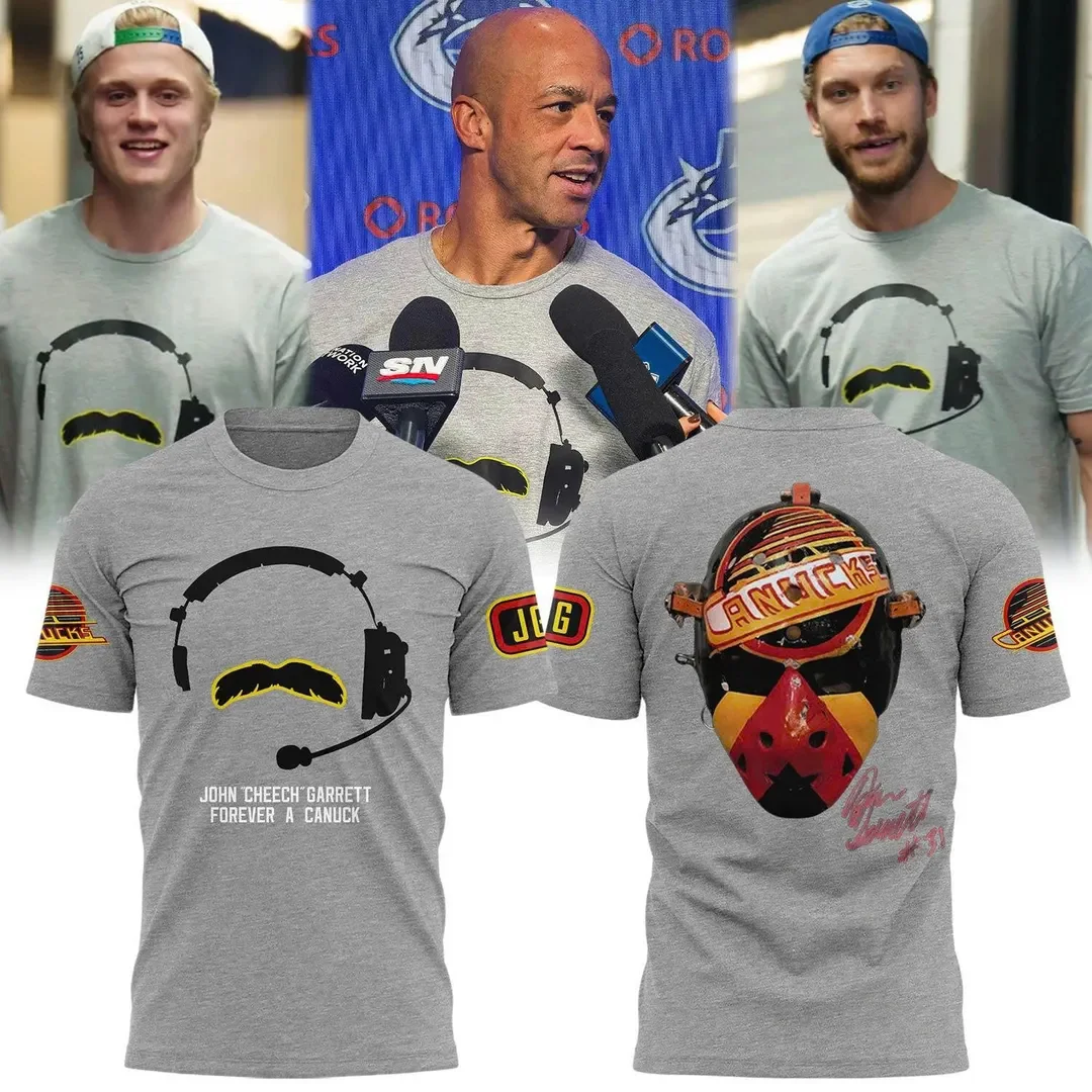 Vancouver Canucks Merch John Cheech Garrett Forever A Canuck Tribute T-Shirt Gifts For Hockey Fans