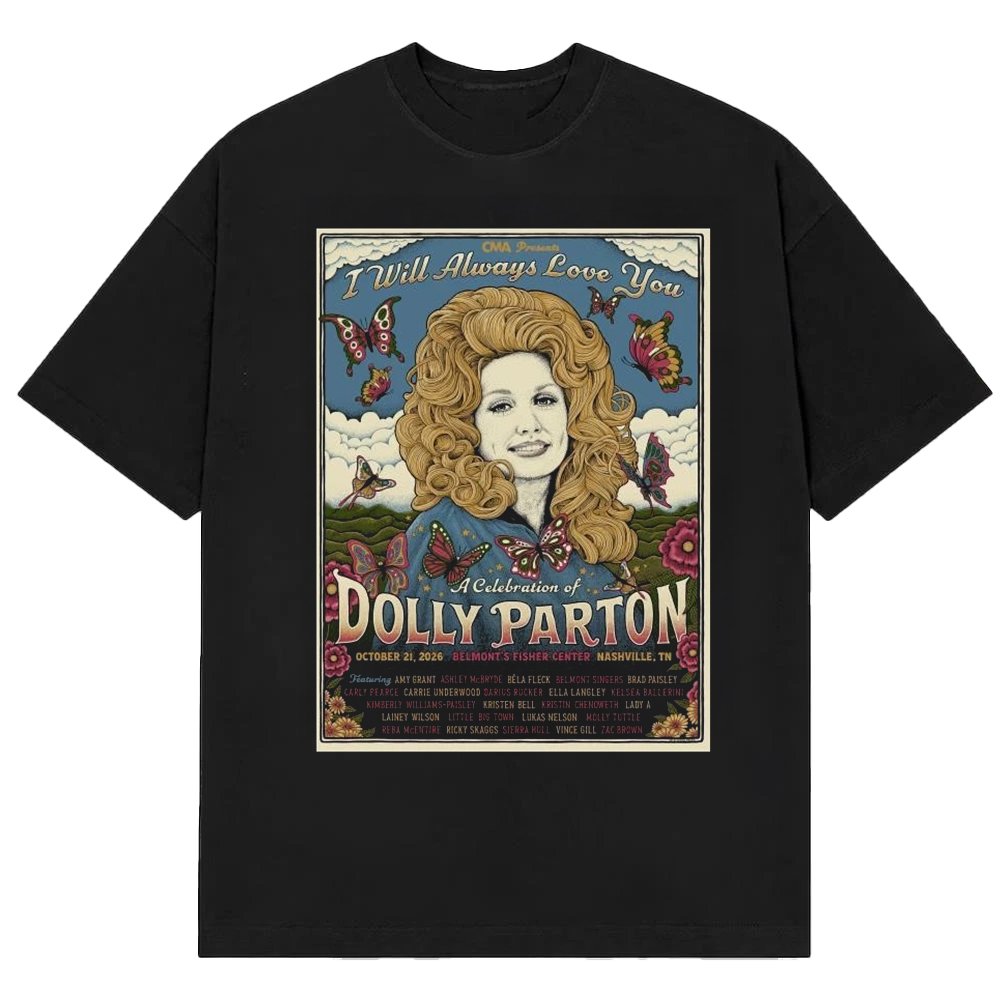 Dolly Parton Merch CMA Presents I Will Always Love You A Celebration T-Shirt Best Gifts For Dolly Parton Fans
