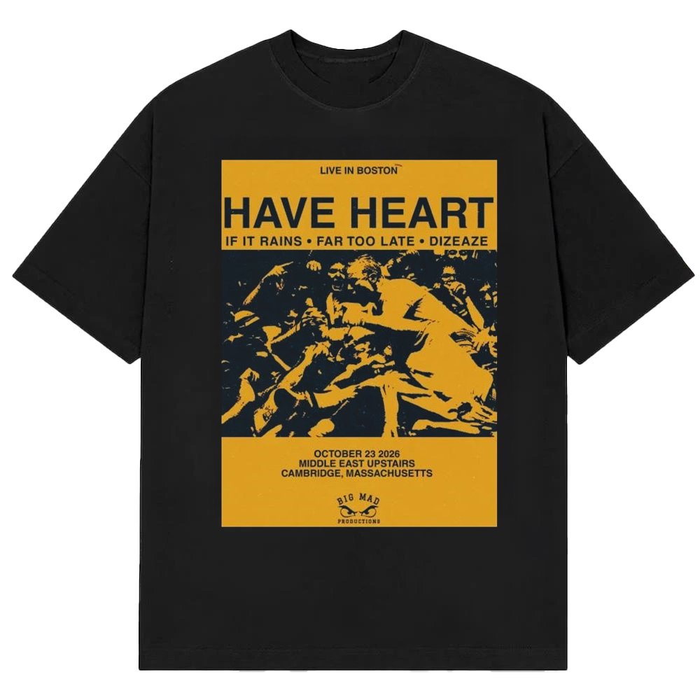 Have Heart Merch Live In Boston Middle East Upstairs Cambridge MA T-Shirt Gifts For Have Heart Fans