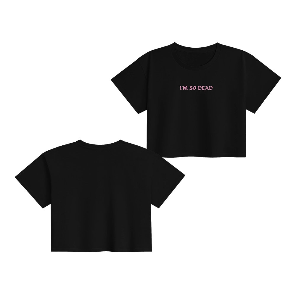 Do We Know Them Merch Im So Dead Cropped Shirt Gifts For Do We Know Them Podcast Lovers