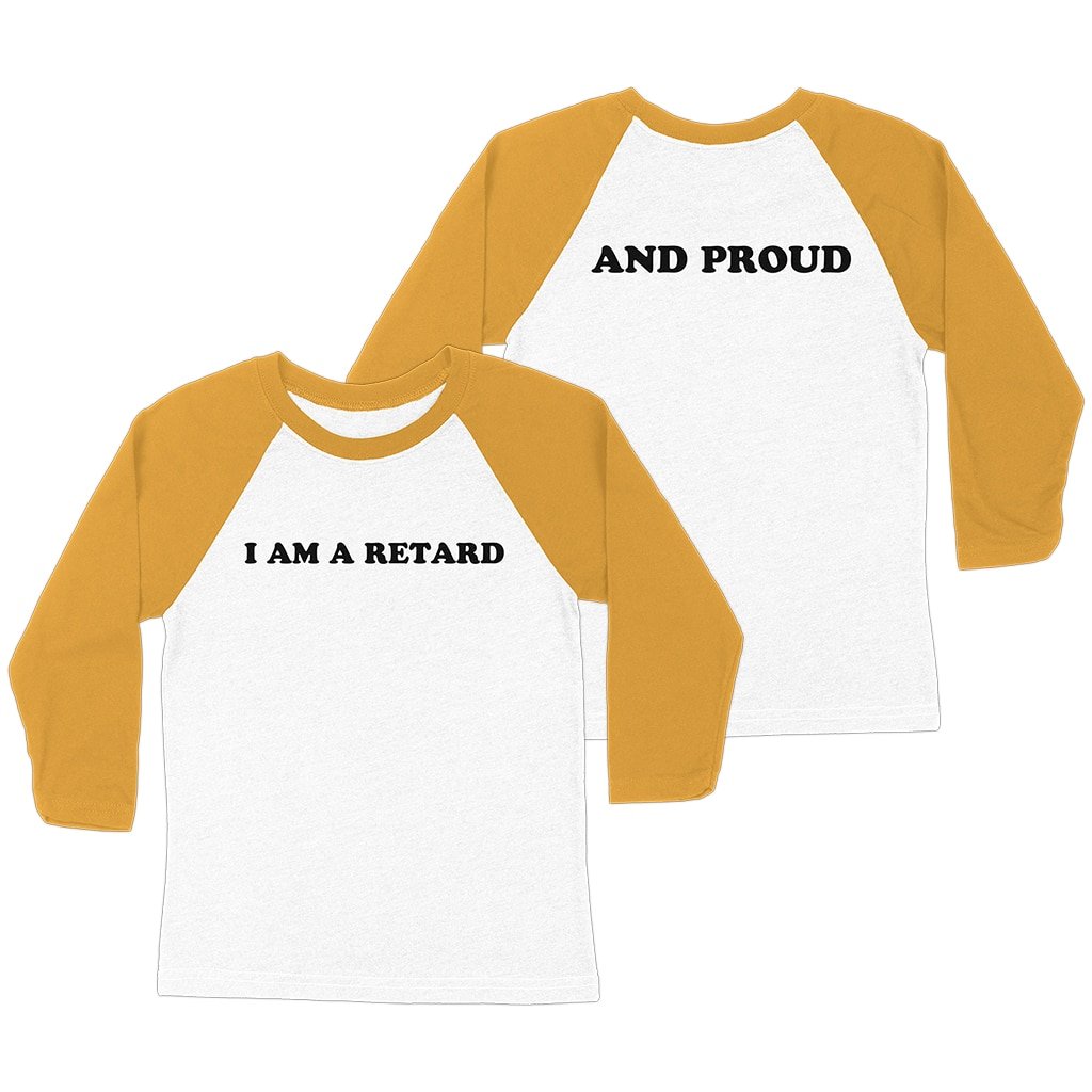I Am A Retard And Proud Raglan Shirt Frank Gallagher Shameless Apparel Best Gift