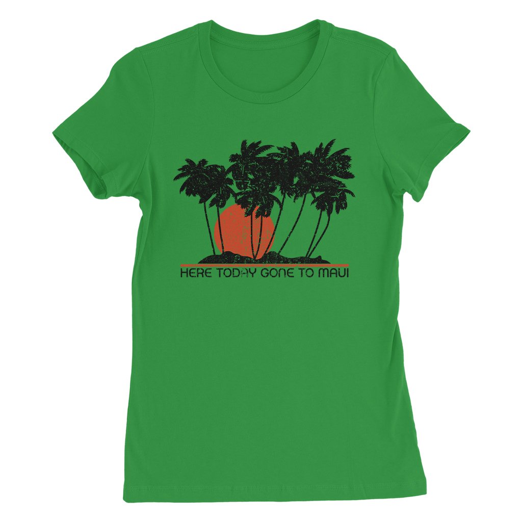 Here Today Gone To Maui T-Shirt Women's Dr. Rosa Bad Monkey Clothes Tee Gift Ideas