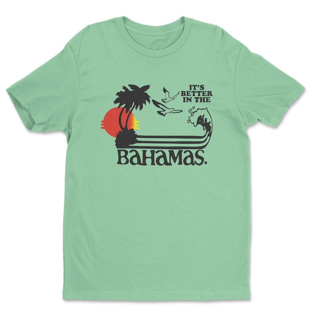 It's Better In The Bahamas T-Shirt Dale Doback Step Brothers Apparel Shirt Tee Gift Ideas