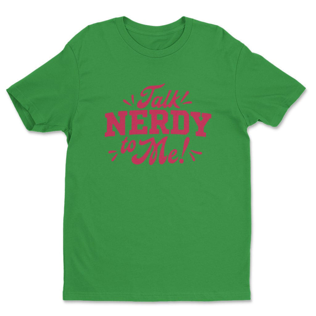 Talk Nerdy To Me T-Shirt Pip Fitz-Amobi A Good Girl's Guide To Murder Shirt Gift Ideas